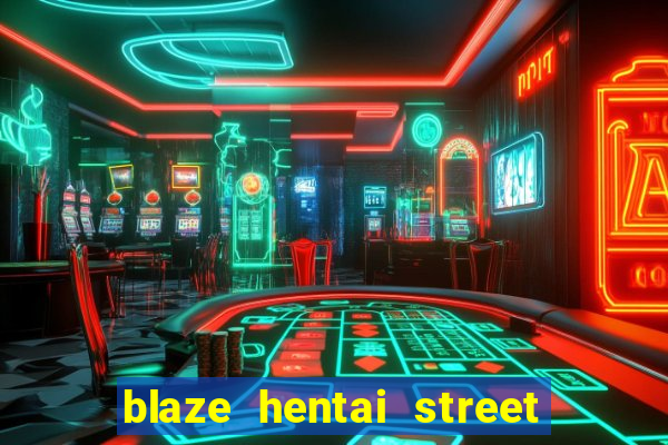 blaze hentai street of rage